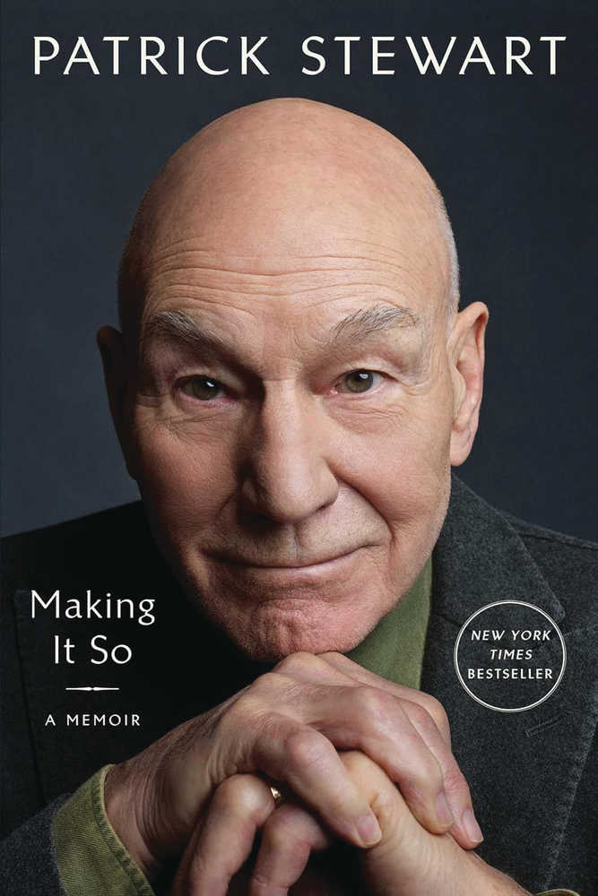 Patrick Stewart Making It So A Memoir Softcover