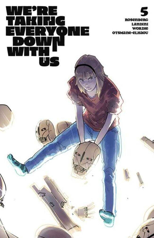 Were Taking Everyone Down With Us #5 (Of 6) Cover D 1 in 25 Nikola Cizmesija Variant