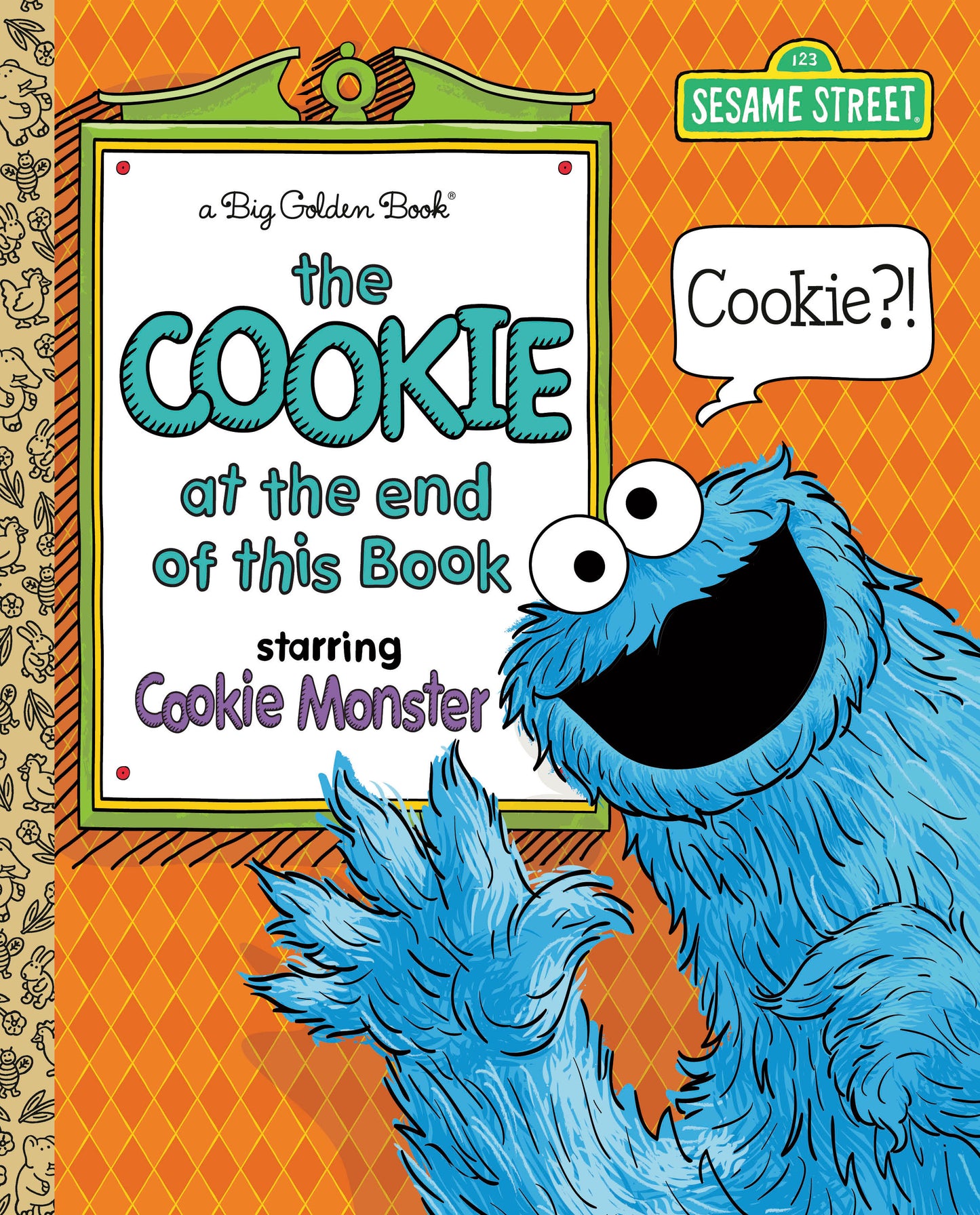 The Cookie At The End Of This Book (Sesame Street)