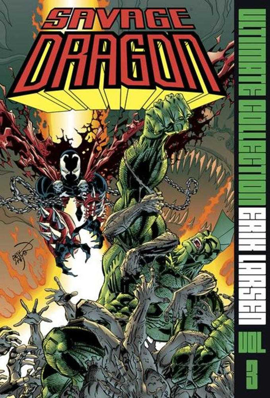 Savage Dragon Ultimate Collection Hardcover Volume 03 (Mature)