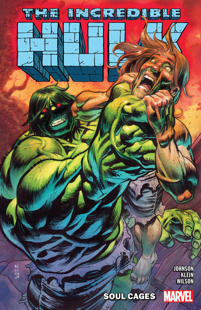 Incredible Hulk Volume. 3: Soul Cages