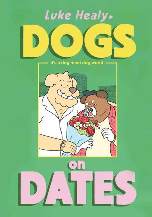 Dogs On Dates TPB