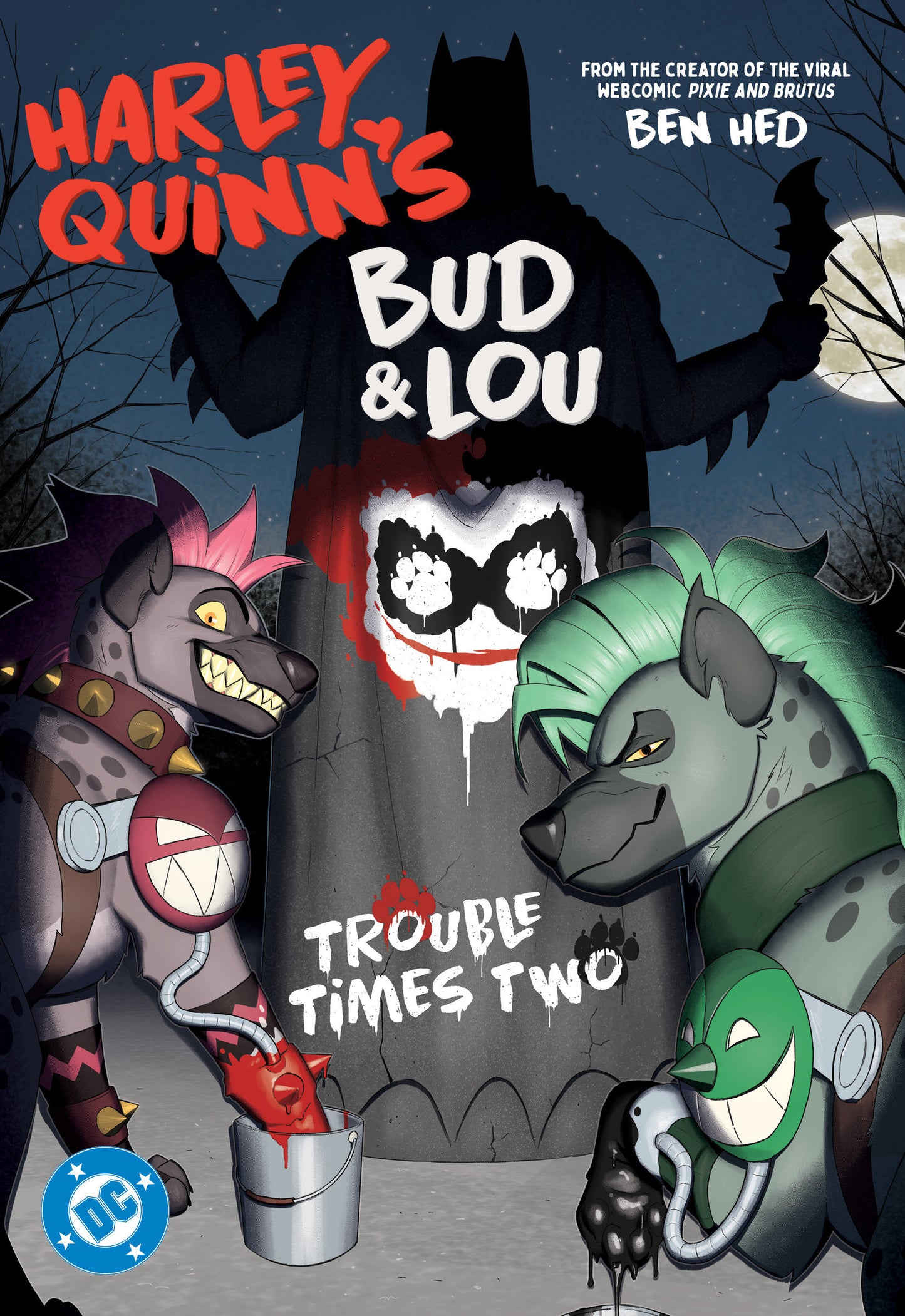 Harley Quinn'S Bud And Lou: Trouble Times Two