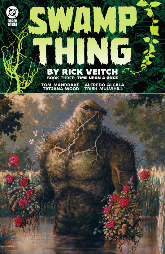 Swamp Thing By Rick Veitch Book Three: Time Upon A Once